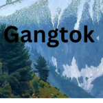 Gangtok