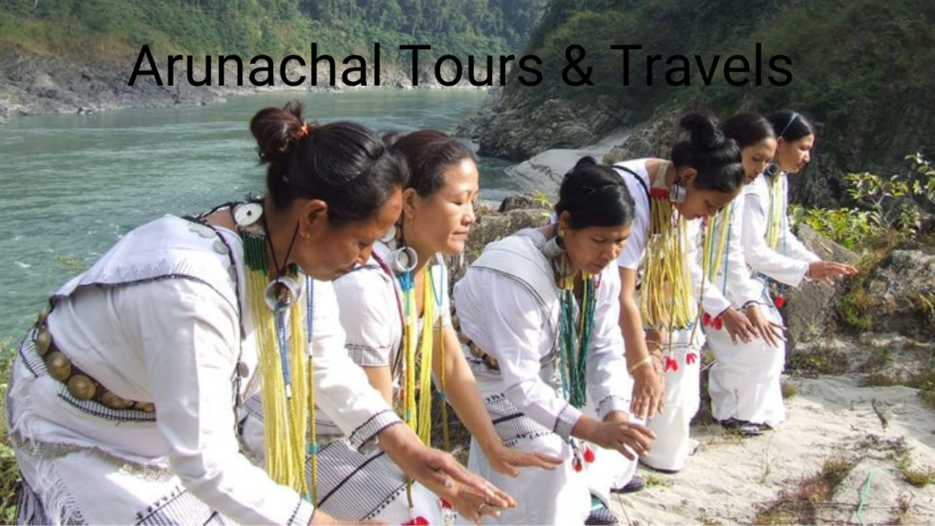 Arunachal Tours And Travel